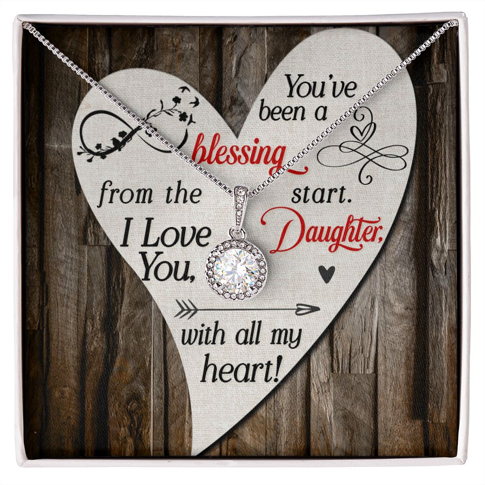 To My Daughter | I love you with all my heart - Eternal Hope Necklace