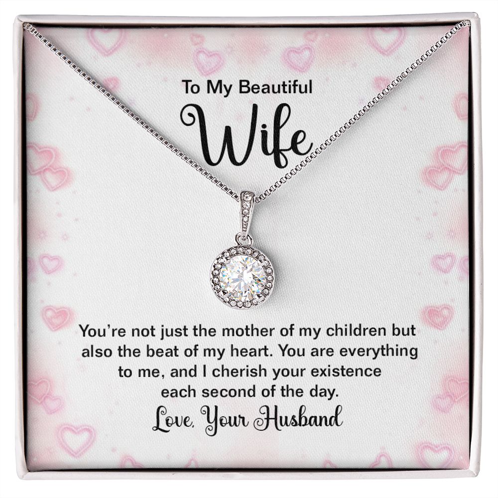 To My Wife | You're not just the mother of my Children - Eternal Hope Necklace
