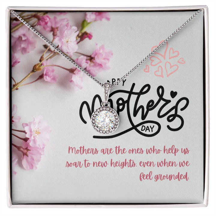 Happy Mother's Day | Mothers are the ones who truly supports us - Eternal Hope Necklace