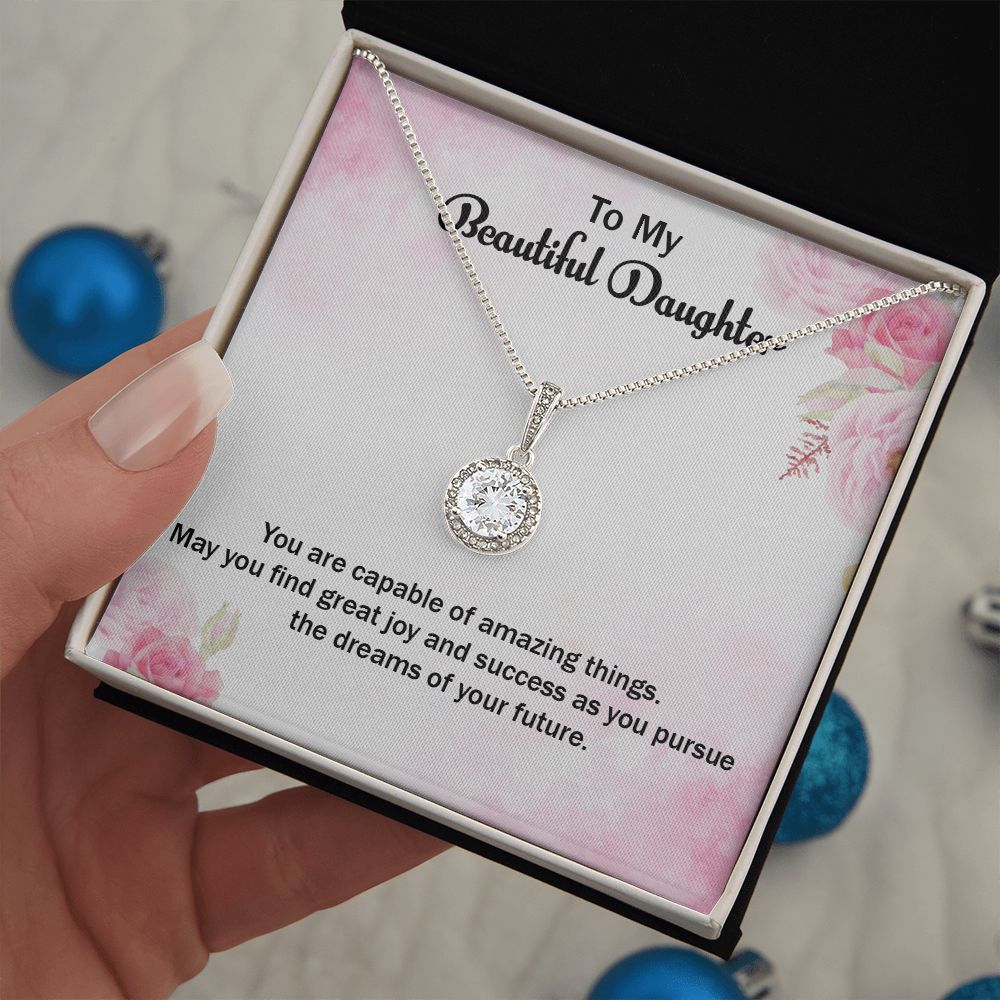 To My Beautiful Daughter | Graduate: Your Future is Limitless - Eternal Hope Necklace