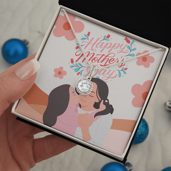 Happy Mother's Day | I love you Mama - Eternal Hope Necklace