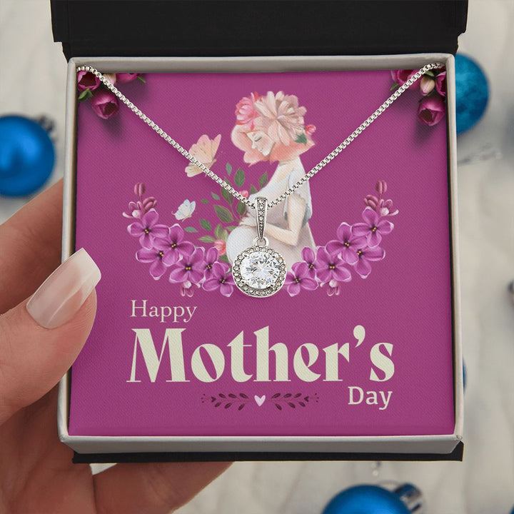 Happy Mother's Day | Mom, you make every day brighter - Eternal Hope Necklace