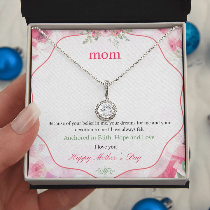 Happy Mother's Day | Your devotion to me I have always felt - Eternal Hope Necklace