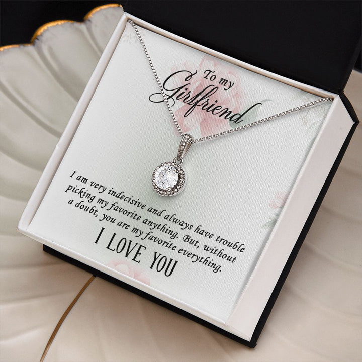To My Girlfriend | I  am very indecisive - Eternal Hope Necklace