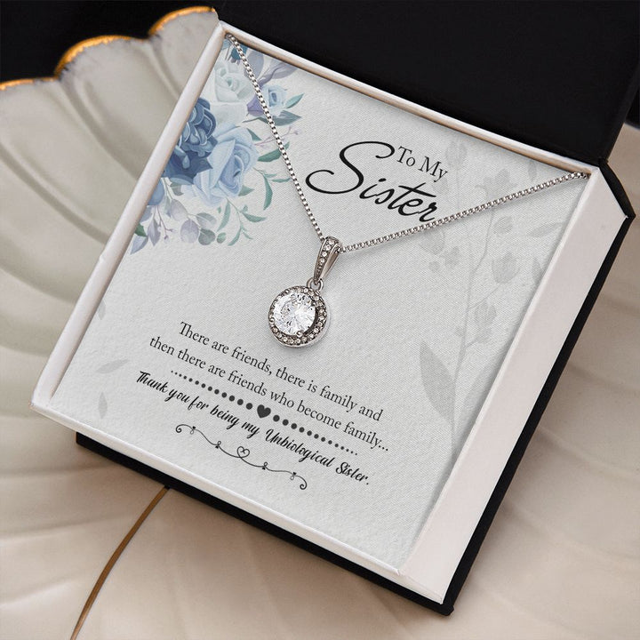To My Sister | Thank you for being my Unbiological Sister - Eternal Hope Necklace