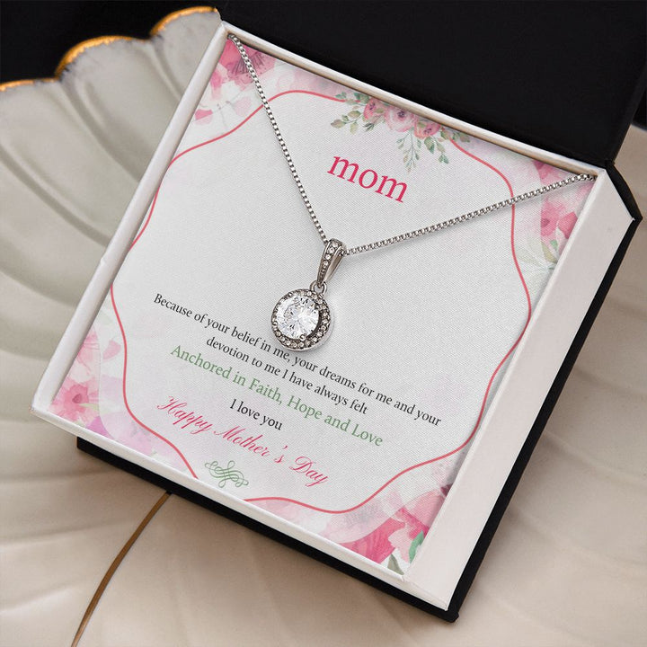 Happy Mother's Day | Your devotion to me I have always felt - Eternal Hope Necklace