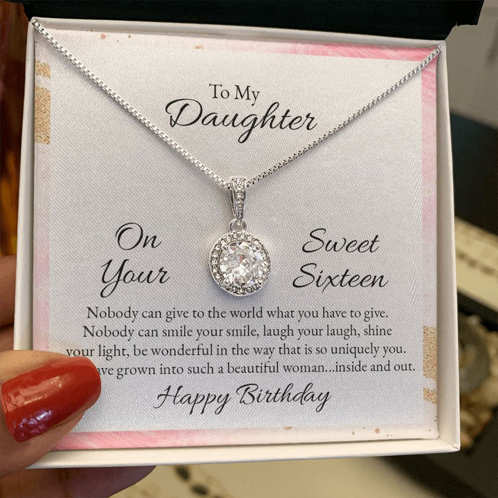 To My Daughter | Nobody can give to the world what you have to give - Eternal Hope Necklace