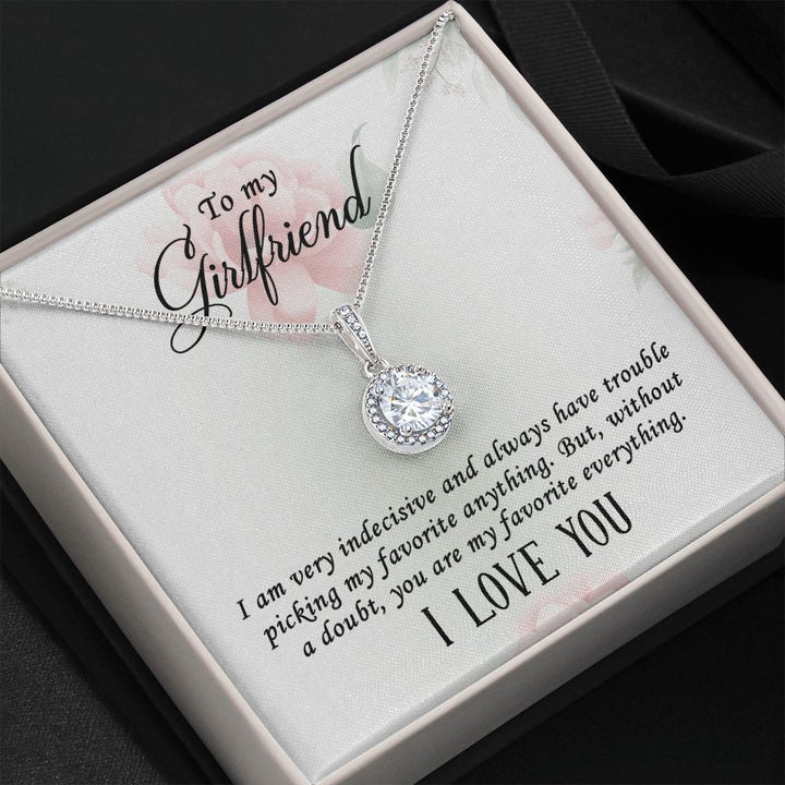 To My Girlfriend | I  am very indecisive - Eternal Hope Necklace