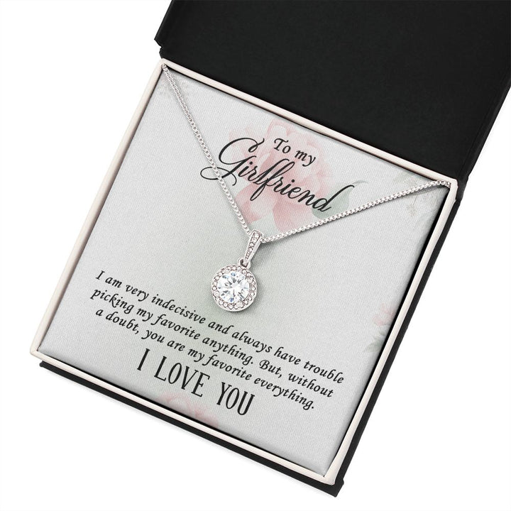 To My Girlfriend | I  am very indecisive - Eternal Hope Necklace