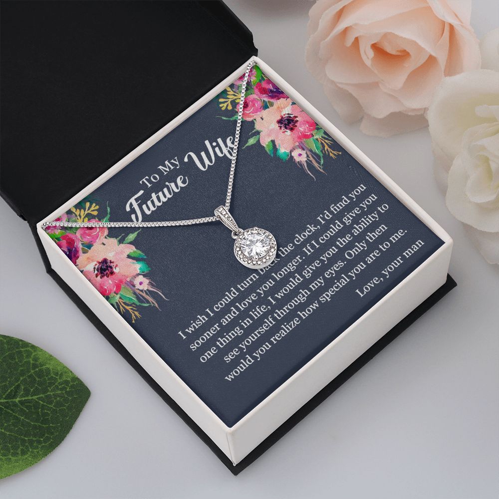 To My Future Wife | You will realize how special you are to me - Eternal Hope Necklace