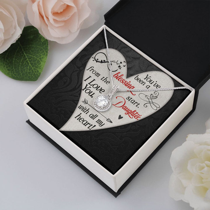 To My Daughter | You've been a Blessing from the start - Eternal Hope Necklace
