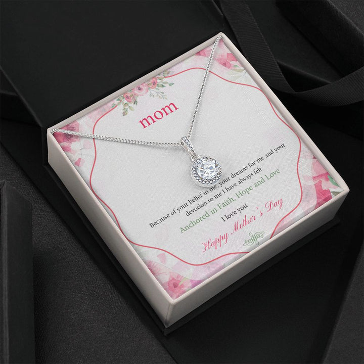 Happy Mother's Day | Your devotion to me I have always felt - Eternal Hope Necklace