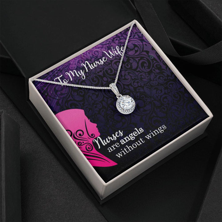 To My Nurse Wife | Nurses are Angels - Eternal Hope Necklace