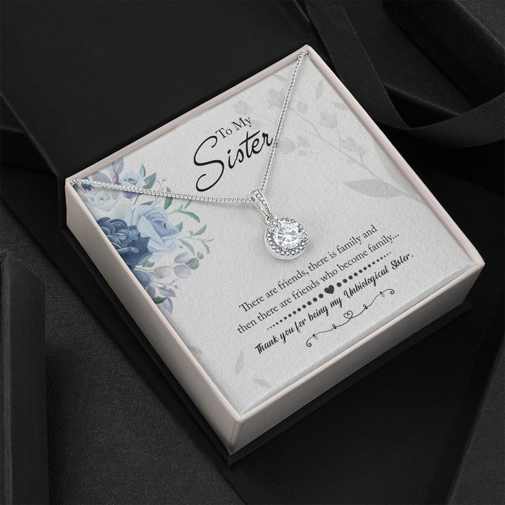 To My Sister | Thank you for being my Unbiological Sister - Eternal Hope Necklace
