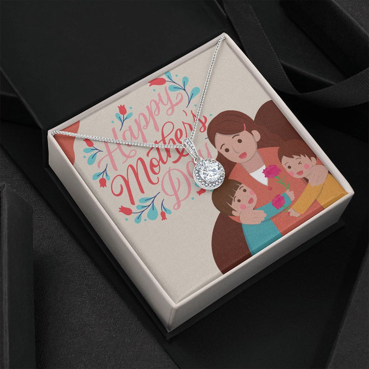 Happy Mother's Day | Mom, You're Simply the Best - Eternal Hope Necklace