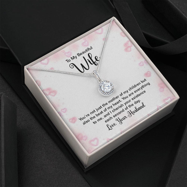 To My Wife | You're not just the mother of my Children - Eternal Hope Necklace