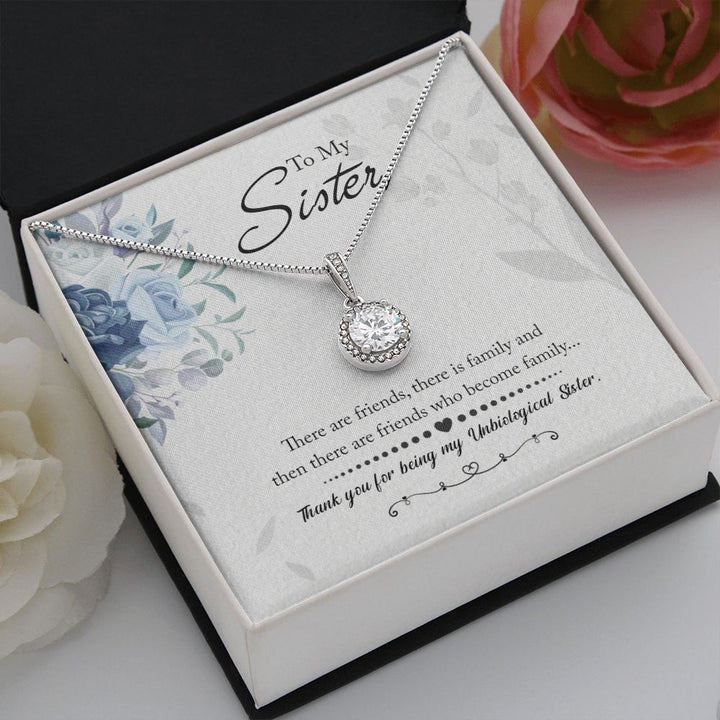 To My Sister | Thank you for being my Unbiological Sister - Eternal Hope Necklace