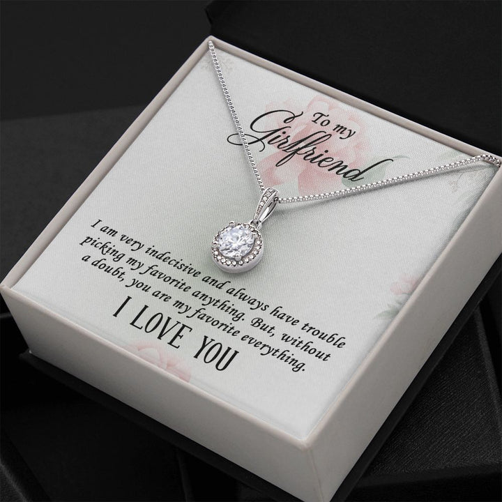 To My Girlfriend | I  am very indecisive - Eternal Hope Necklace