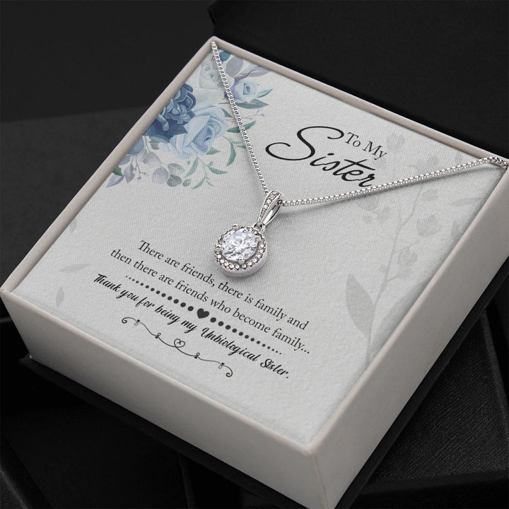 To My Sister | Thank you for being my Unbiological Sister - Eternal Hope Necklace