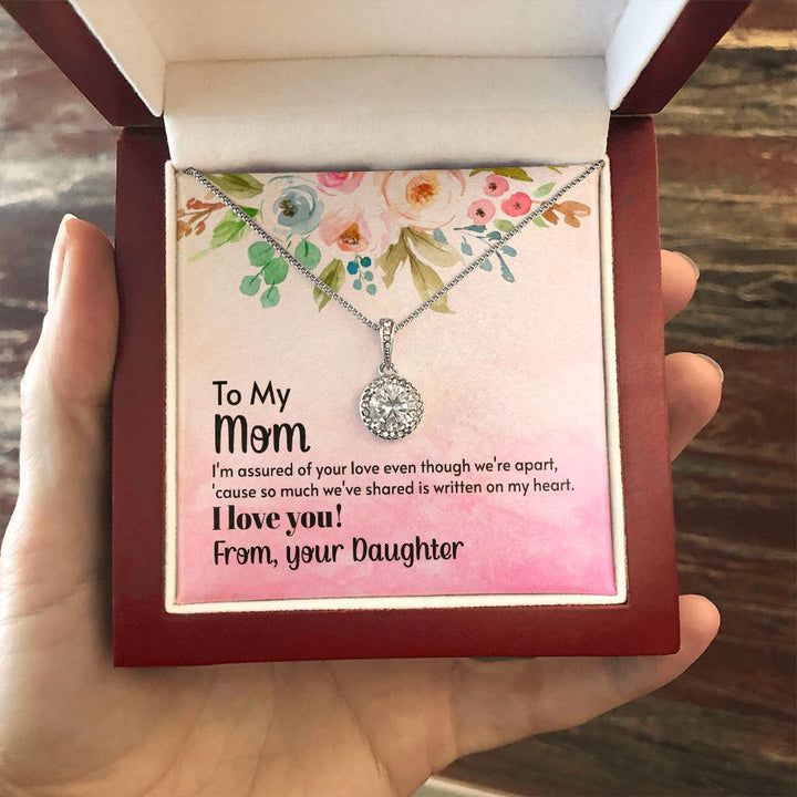 To My Mom | Forever and always, Mom - Eternal Hope Necklace