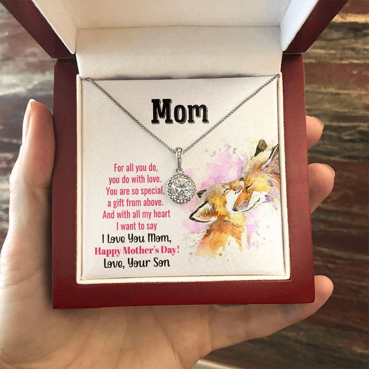 To My Mom | Loving Efforts, Precious Gift - Eternal Hope Necklace