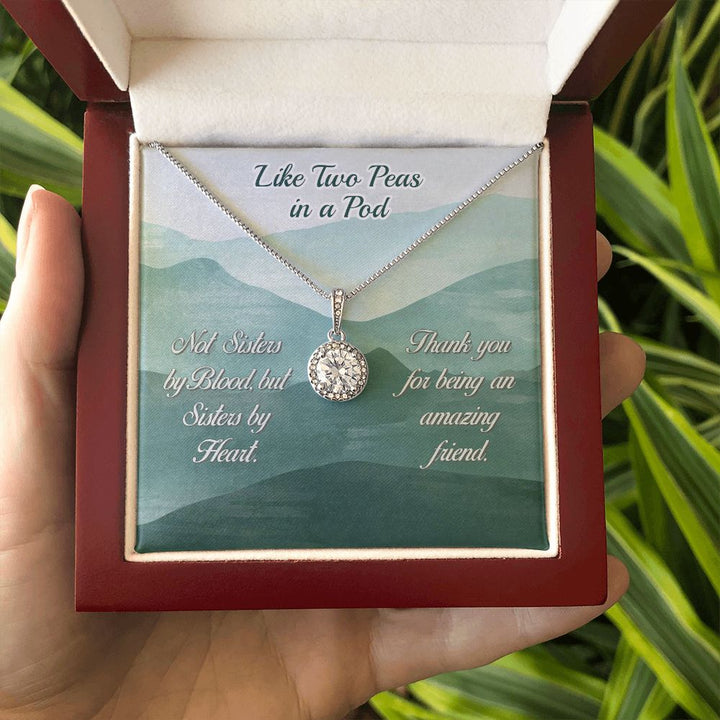 To My Friend | Like Two Peas in a Pod - Eternal Hope Necklace