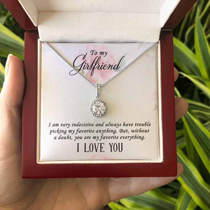To My Girlfriend | I  am very indecisive - Eternal Hope Necklace