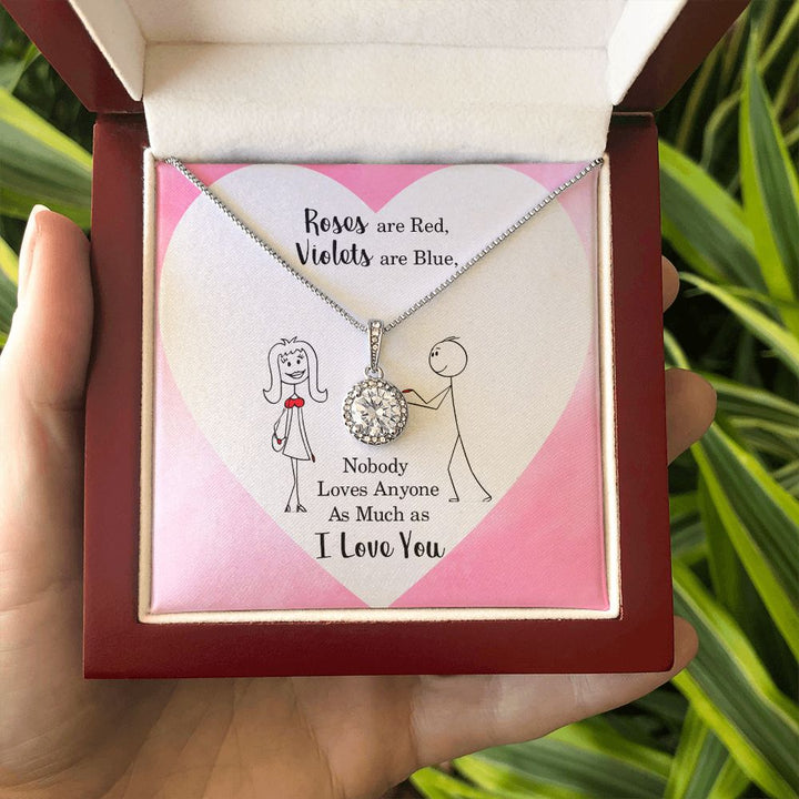 To My Wife | Nobody Loves Anyone As Much As I Love You - Eternal Hope Necklace