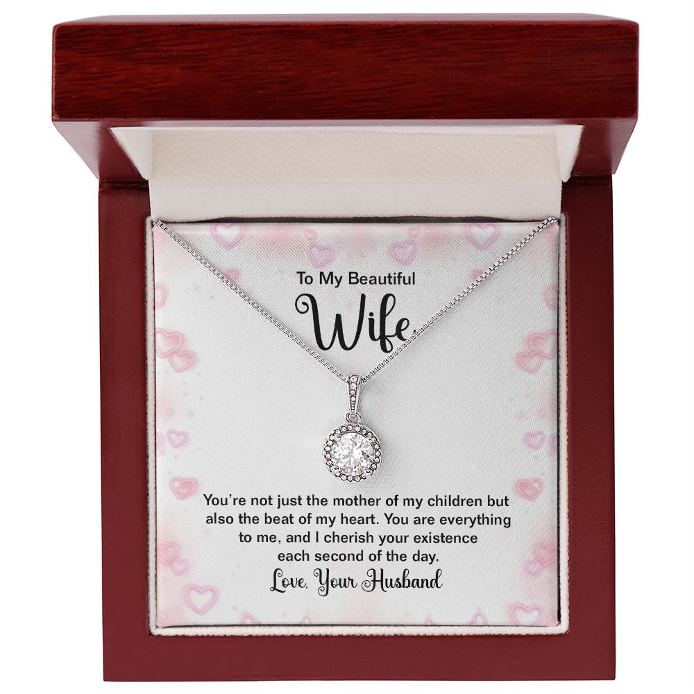 To My Wife | You're not just the mother of my Children - Eternal Hope Necklace