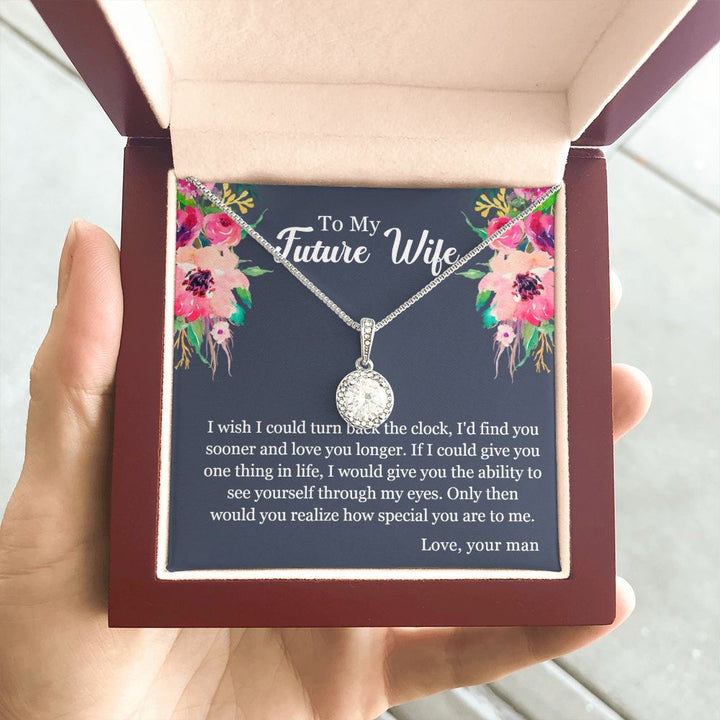 To My Future Wife | You will realize how special you are to me - Eternal Hope Necklace