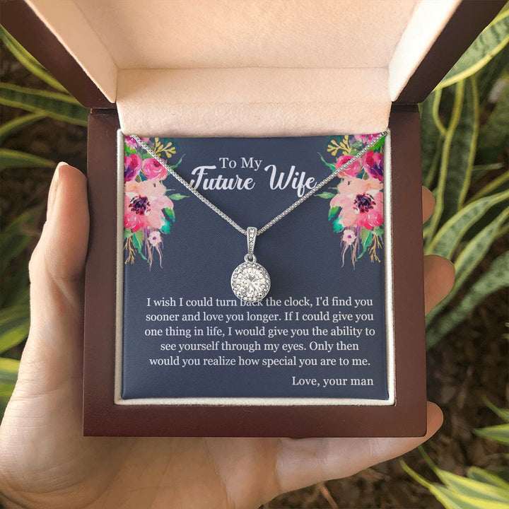 To My Future Wife | You will realize how special you are to me - Eternal Hope Necklace