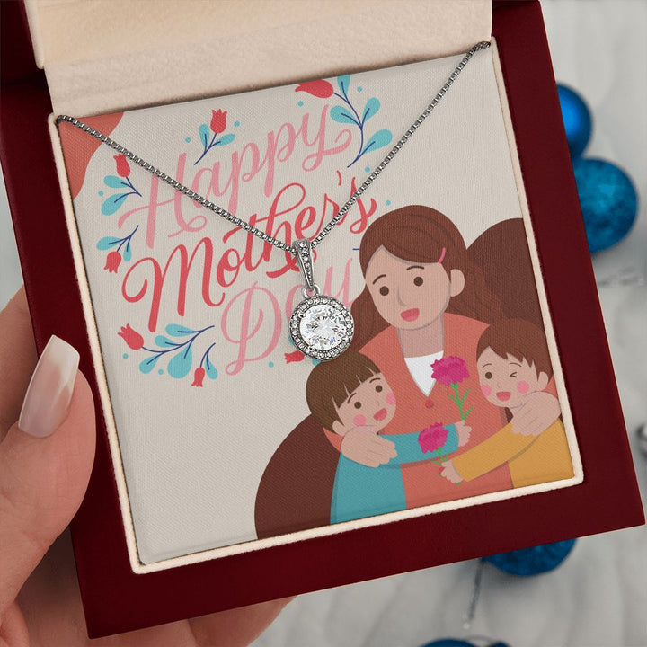 Happy Mother's Day | Mom, You're Simply the Best - Eternal Hope Necklace