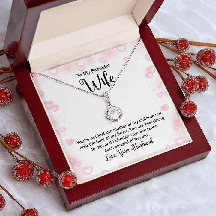 To My Wife | You're not just the mother of my Children - Eternal Hope Necklace