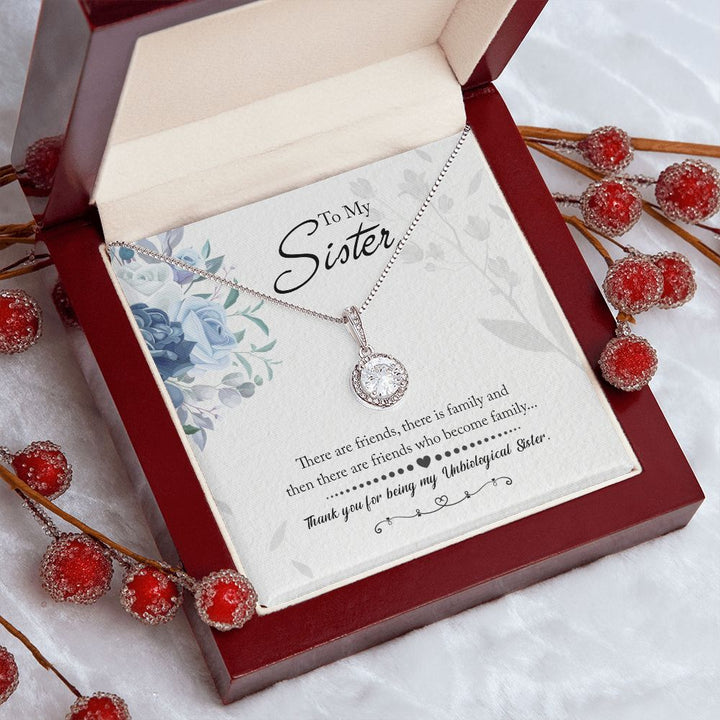 To My Sister | Thank you for being my Unbiological Sister - Eternal Hope Necklace