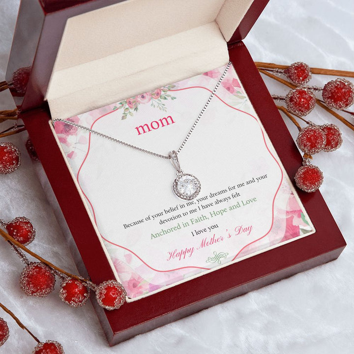 Happy Mother's Day | Your devotion to me I have always felt - Eternal Hope Necklace