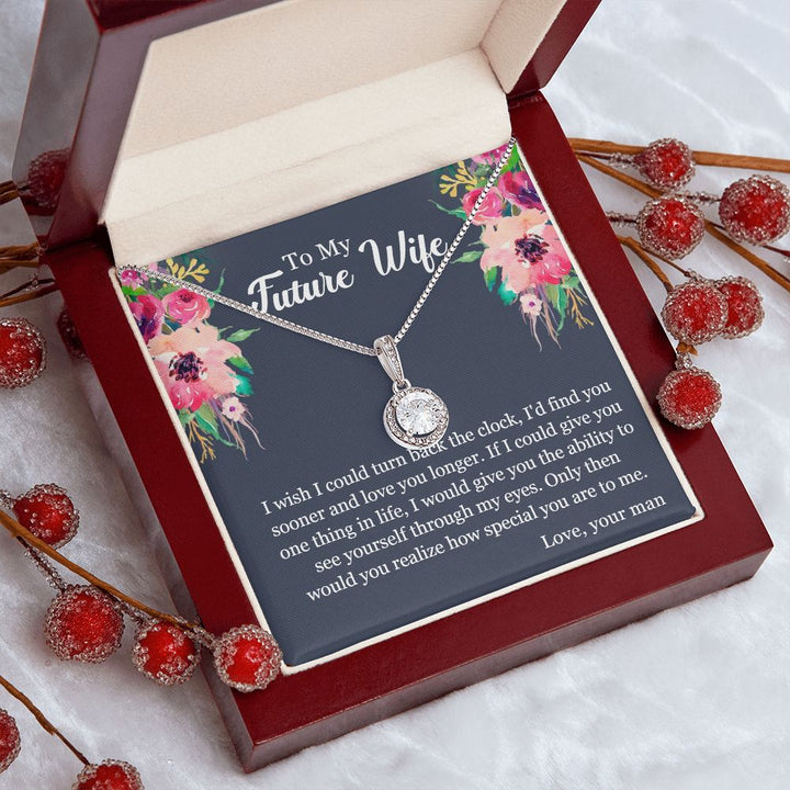 To My Future Wife | You will realize how special you are to me - Eternal Hope Necklace