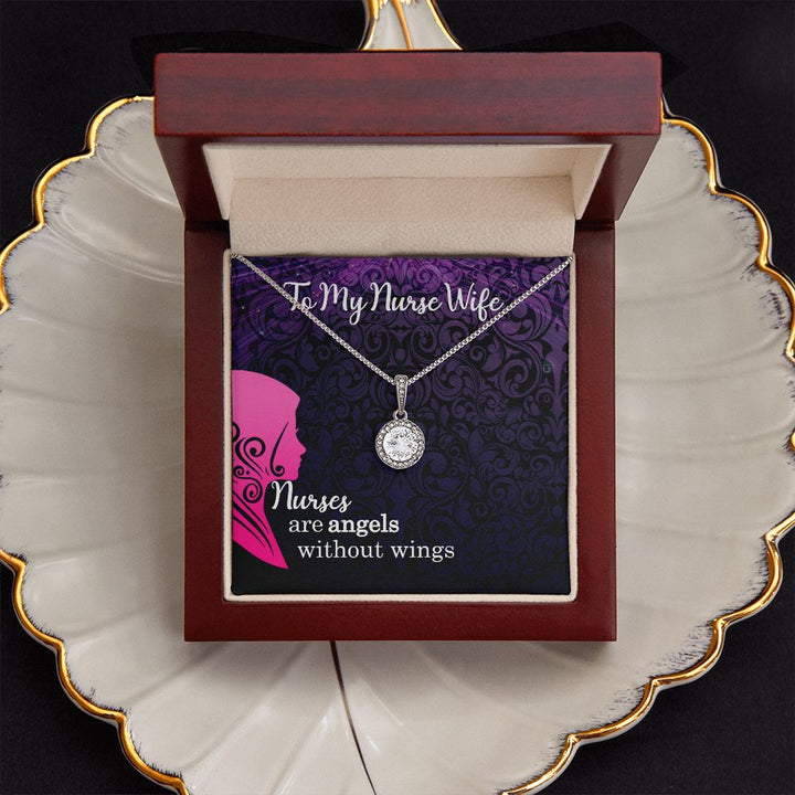To My Nurse Wife | Nurses are Angels - Eternal Hope Necklace
