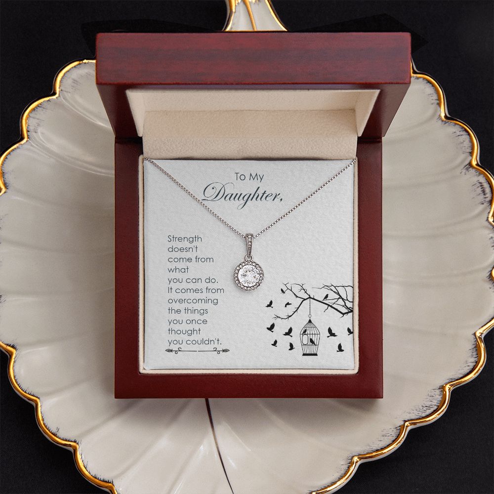 To My Daughter | Believe in Yourself - Eternal Hope Necklace