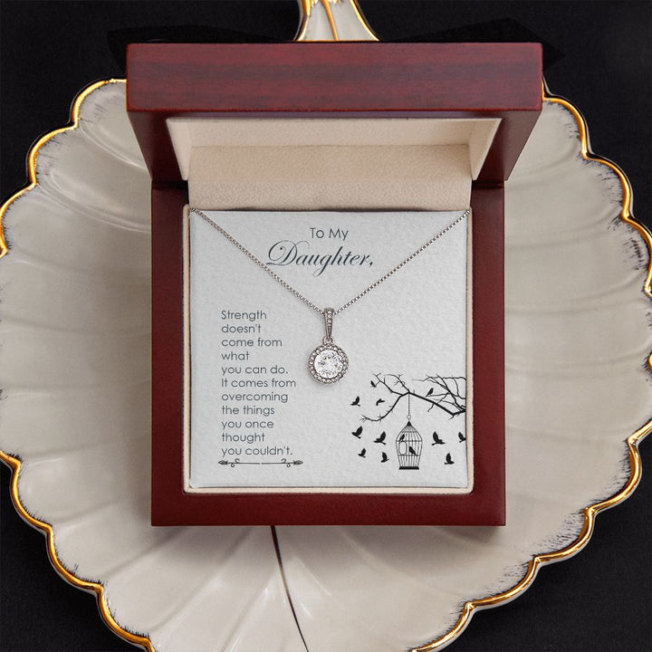To My Daughter | Believe in Yourself - Eternal Hope Necklace