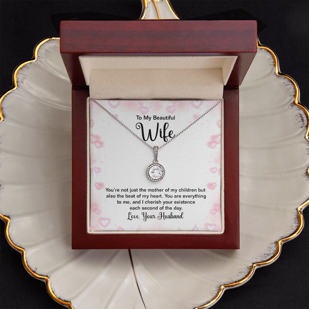 To My Wife | You're not just the mother of my Children - Eternal Hope Necklace