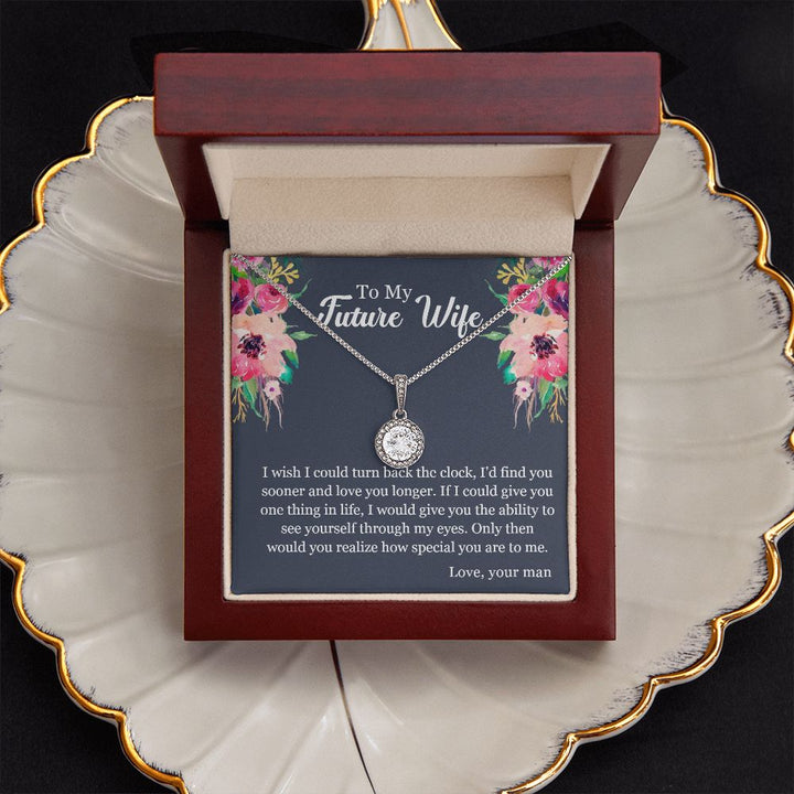 To My Future Wife | You will realize how special you are to me - Eternal Hope Necklace