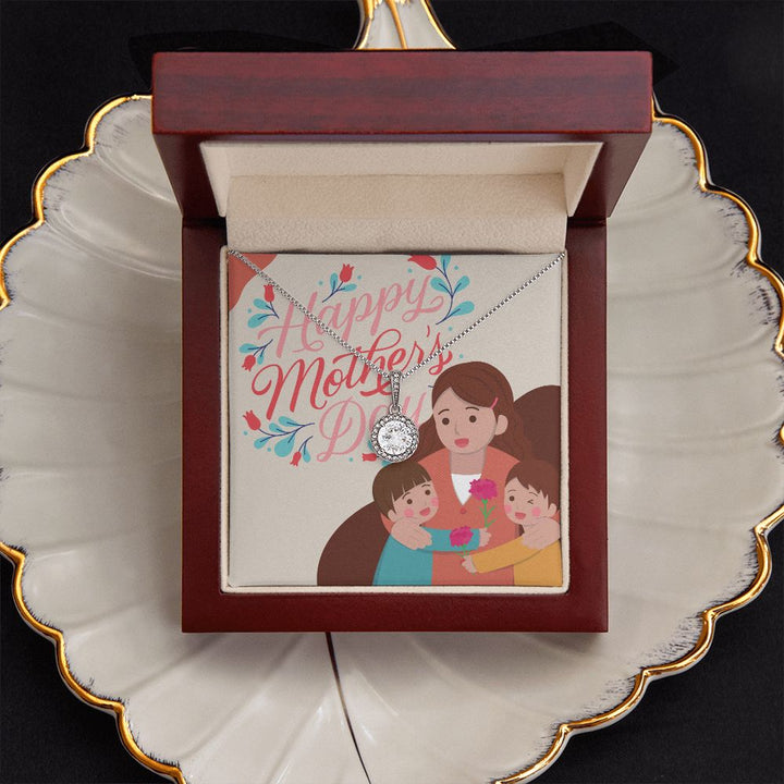 Happy Mother's Day | Mom, You're Simply the Best - Eternal Hope Necklace