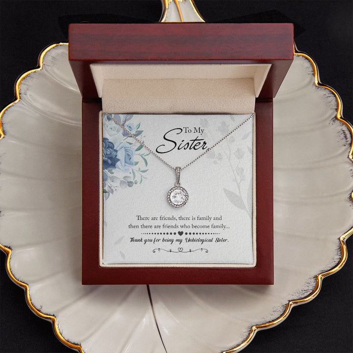 To My Sister | Thank you for being my Unbiological Sister - Eternal Hope Necklace