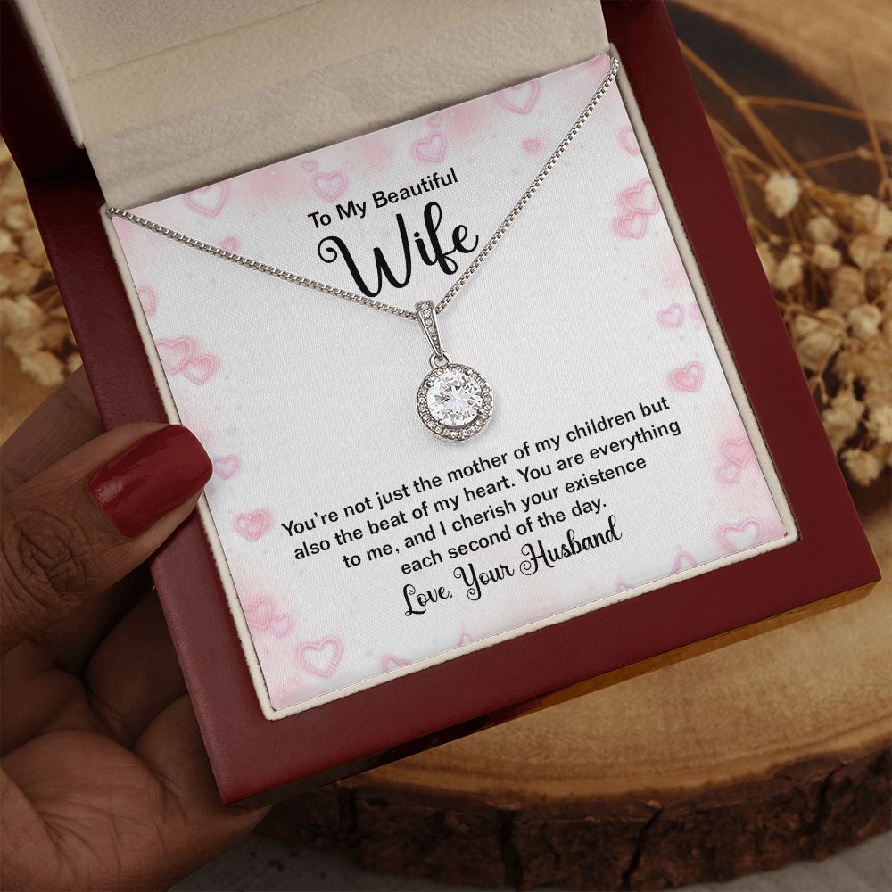 To My Wife | You're not just the mother of my Children - Eternal Hope Necklace