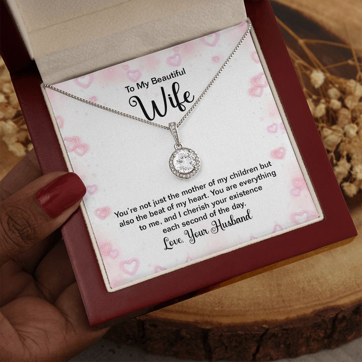 To My Wife | You're not just the mother of my Children - Eternal Hope Necklace