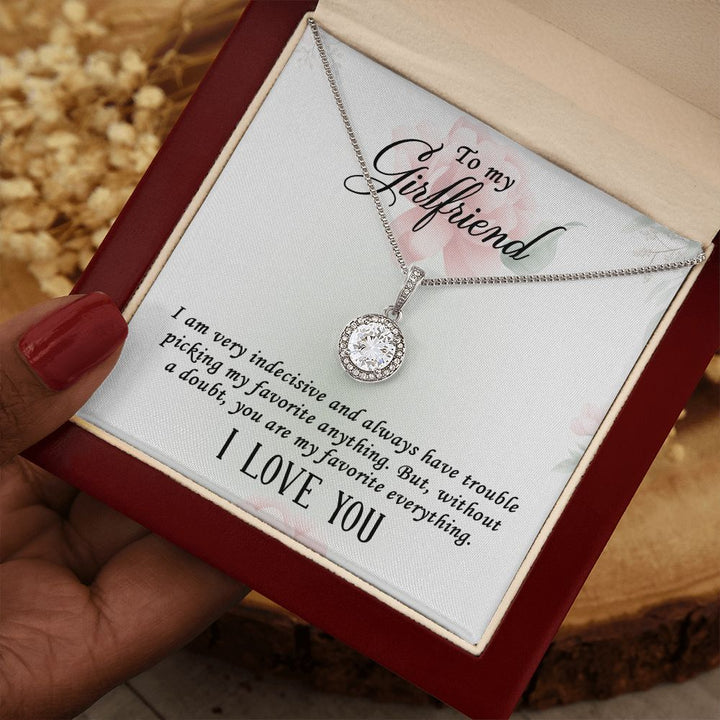 To My Girlfriend | I  am very indecisive - Eternal Hope Necklace