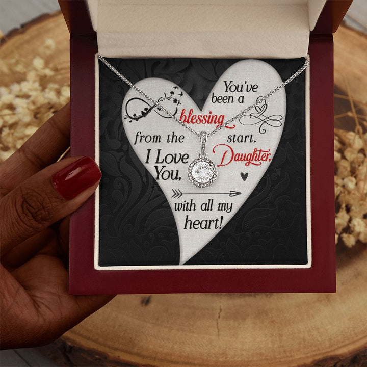 To My Daughter | You've been a Blessing from the start - Eternal Hope Necklace