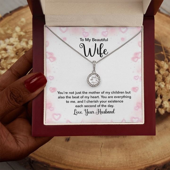 To My Wife | You're not just the mother of my Children - Eternal Hope Necklace