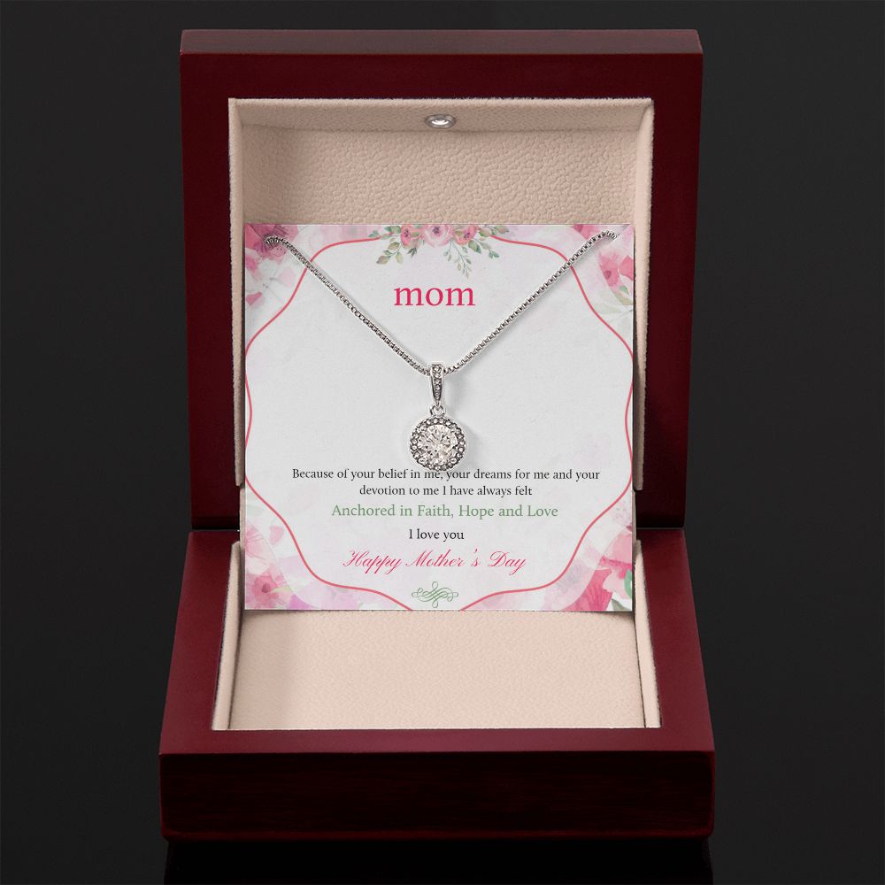 Happy Mother's Day | Your devotion to me I have always felt - Eternal Hope Necklace