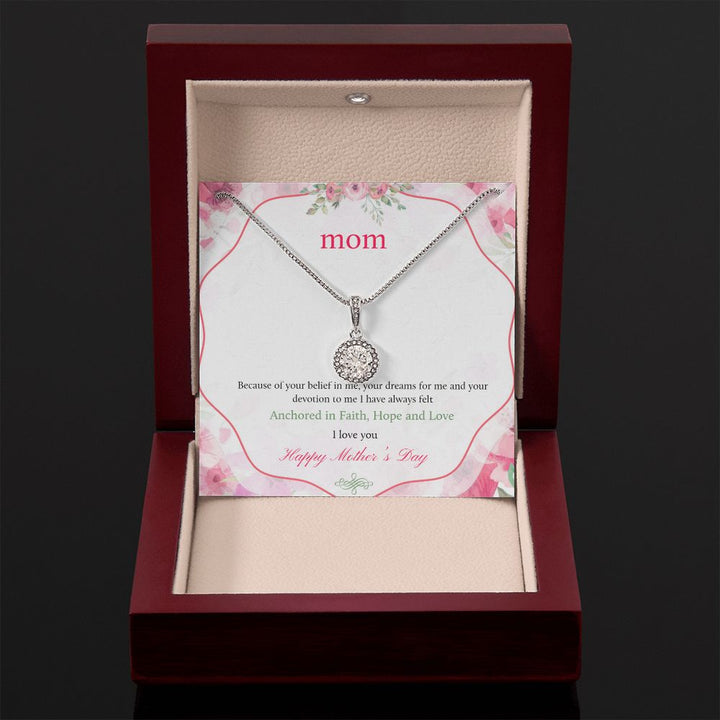 Happy Mother's Day | Your devotion to me I have always felt - Eternal Hope Necklace